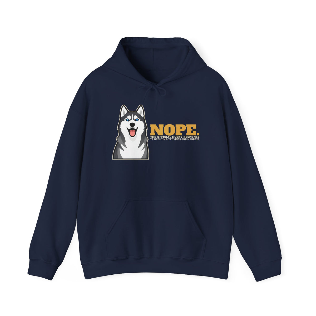 Nope. Funny Husky Hoodie | Husky Lover Gift