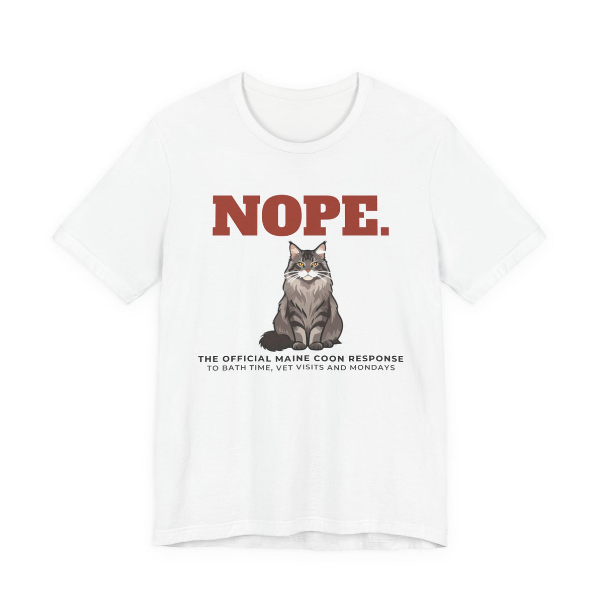 Nope. Funny Maine Coon Tee | Maine Coon Lover Gift