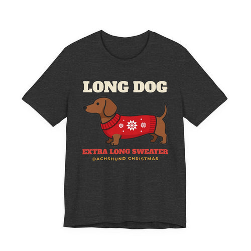 Dachshund Christmas Shirt with the Long Dog, Extra Long Sweater design in dark grey heather