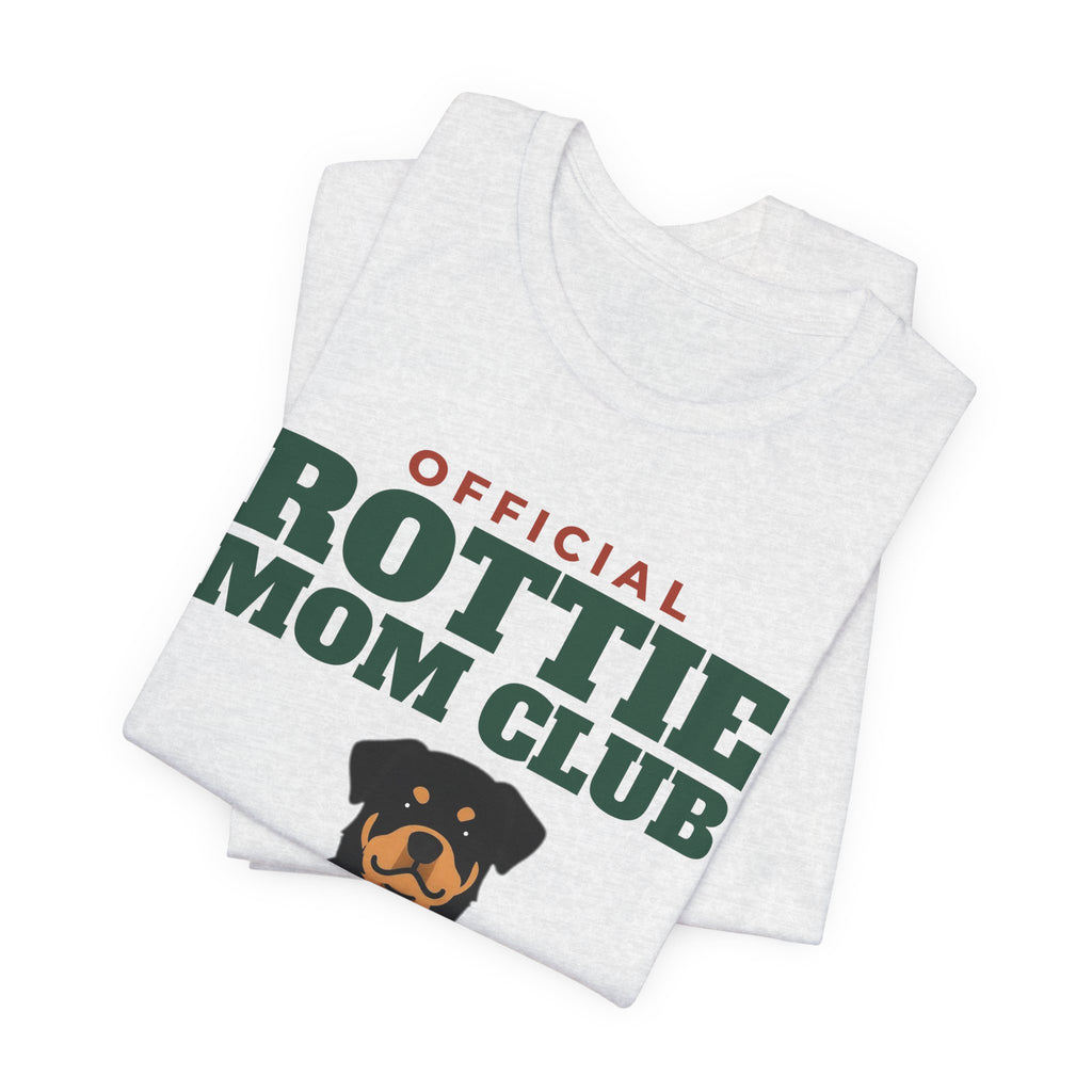 Official Rottweiler Mom Club Tee | Rottweiler Mom Gift