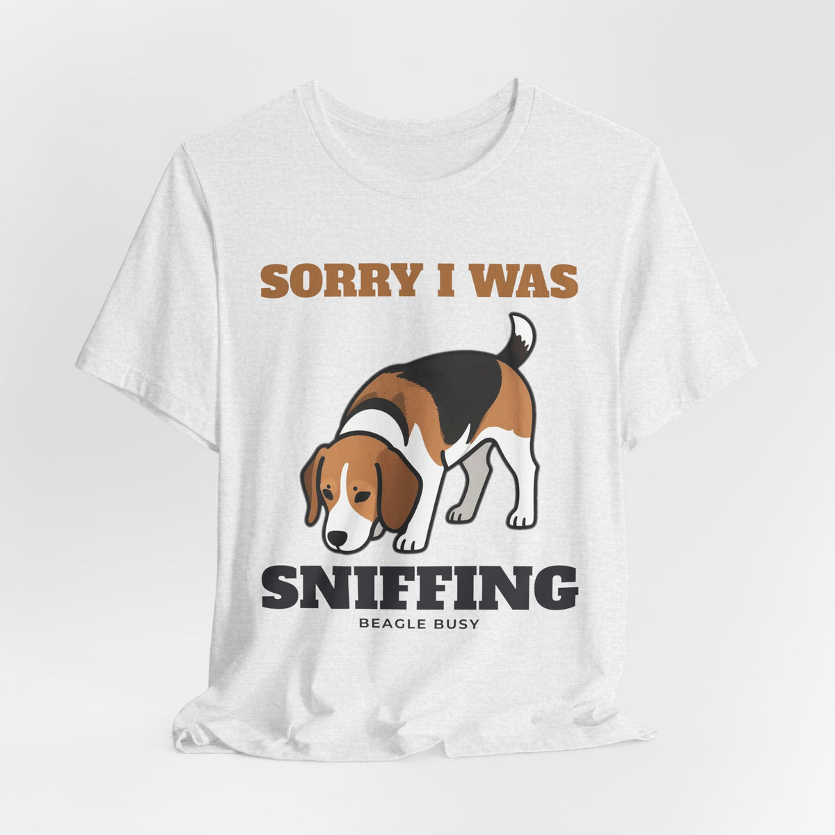Sorry I Was Sniffing Beagle Tee | Beagle Gift