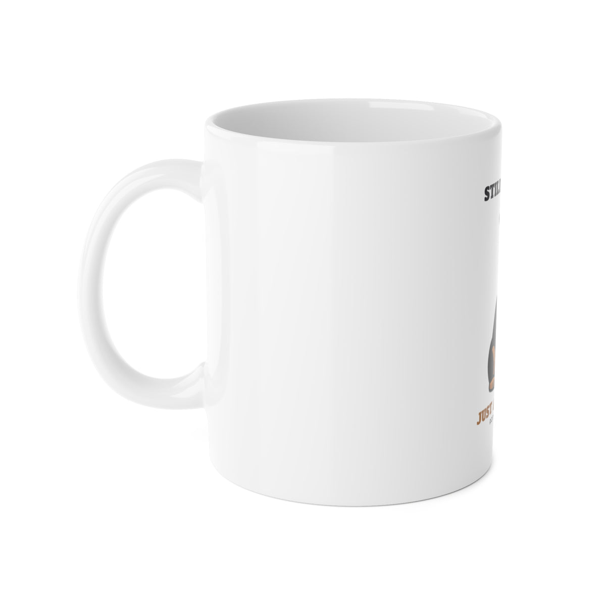 Still a Lap Dog, Just a Bigger Lap Rottweiler Mug | Rottweiler Gift