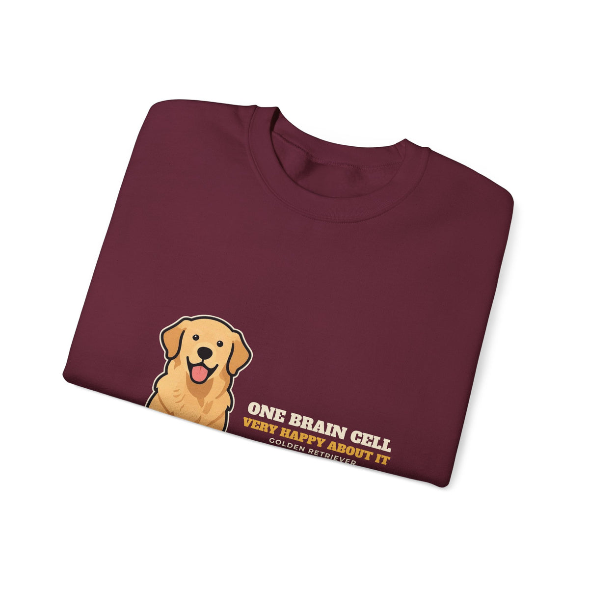 One Brain Cell, Very Happy About It Golden Retriever Crewneck Sweatshirt | Golden Retriever Gift