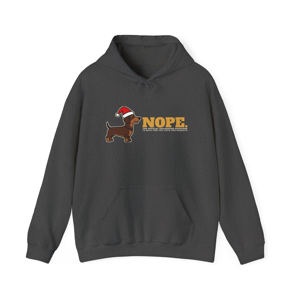 Nope. Funny Dachshund Hoodie | Dachshund Lover Gift