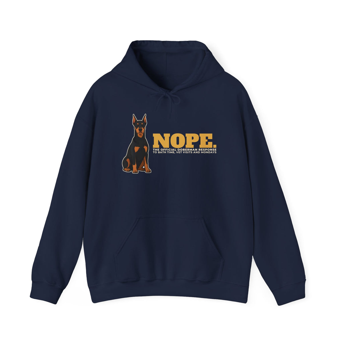 Nope. Funny Doberman Hoodie | Doberman Lover Gift