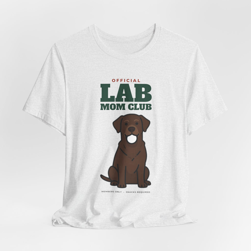 Official Labrador Mom Club Tee | Labrador Mom Gift