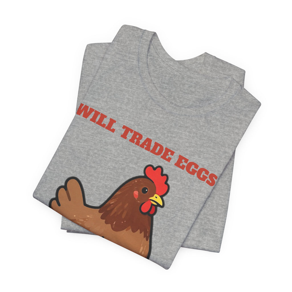 Funny Chicken Shirt - Will Trade Eggs for Peace and Quiet Tee | Chicken Lover Gift