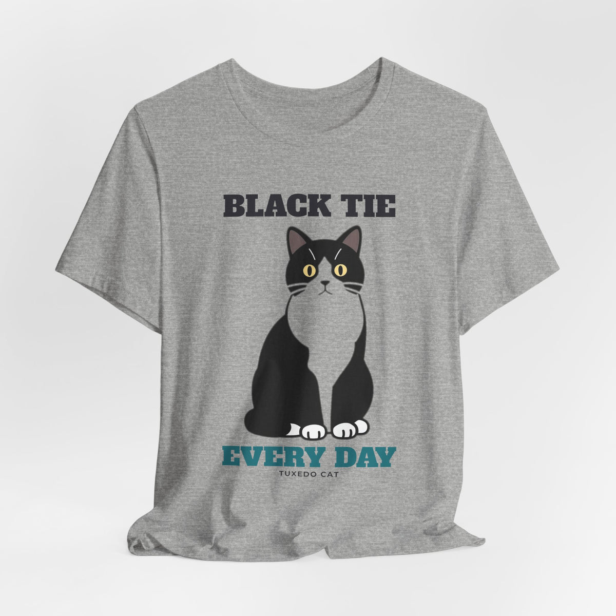 Black Tie Every Day Tuxedo Cat Tee | Tuxedo Cat Gift