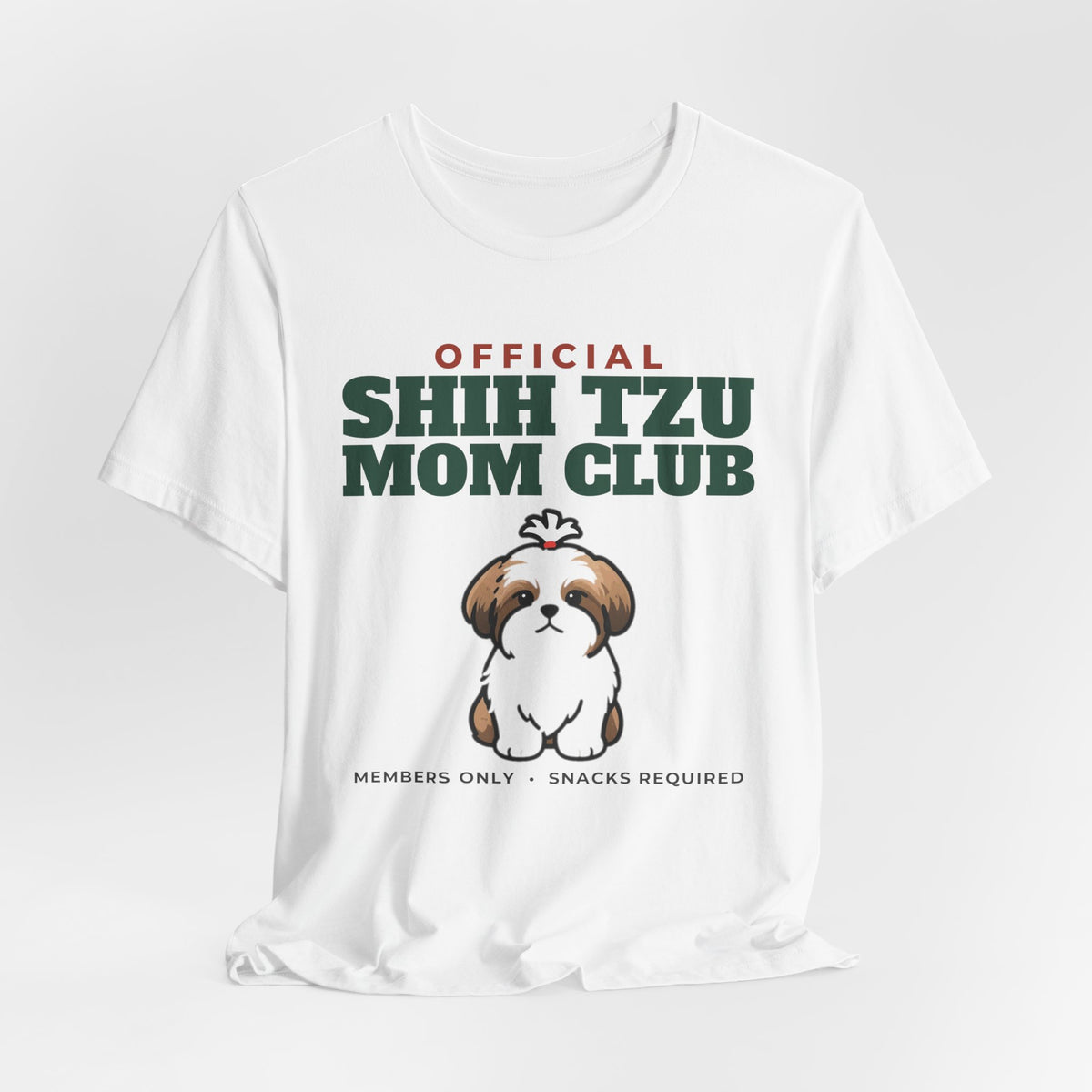 Official Shih Tzu Mom Club Tee | Shih Tzu Mom Gift