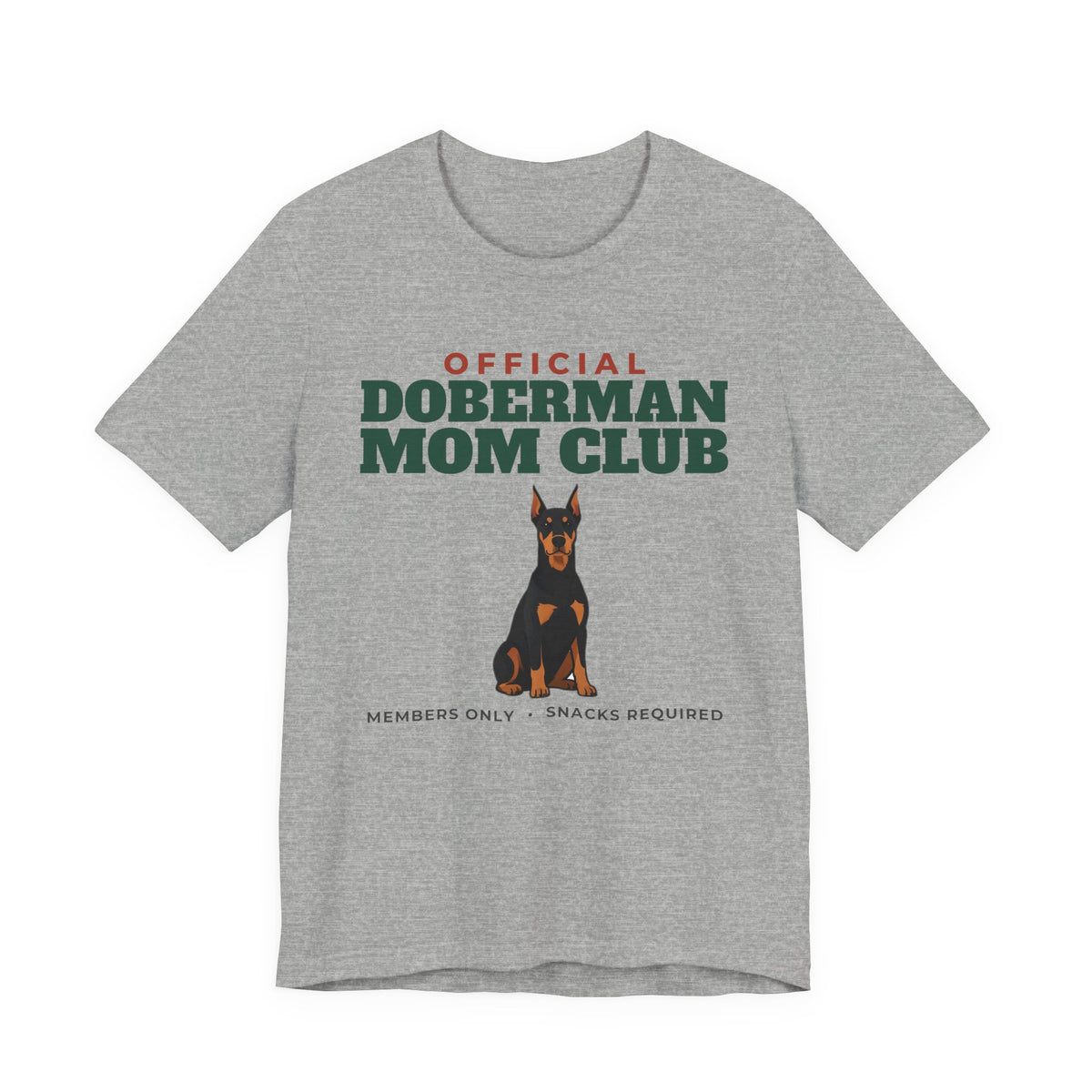 Official Doberman Mom Club Tee | Doberman Mom Gift