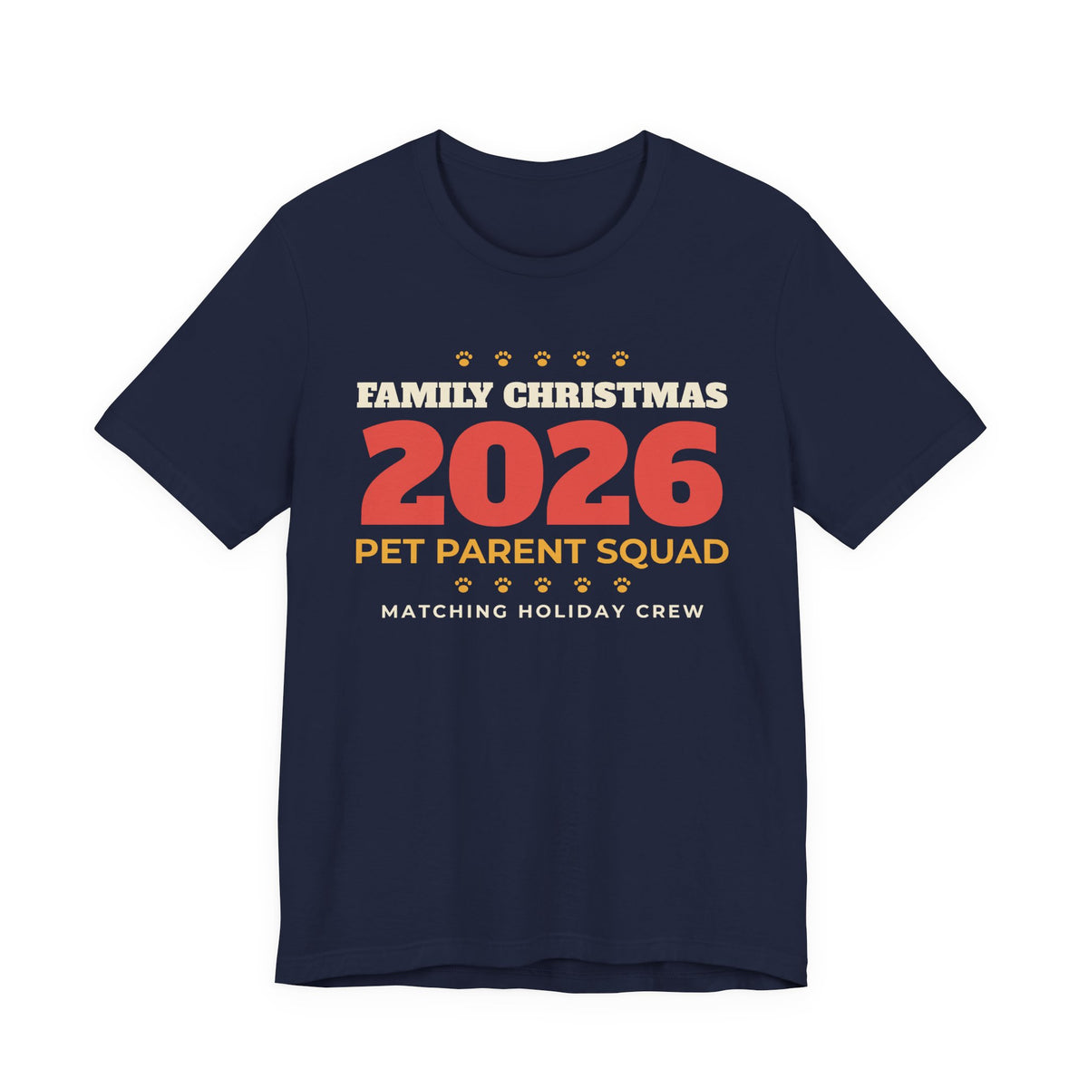 Family Christmas 2026 Pet Parent Squad Tee
