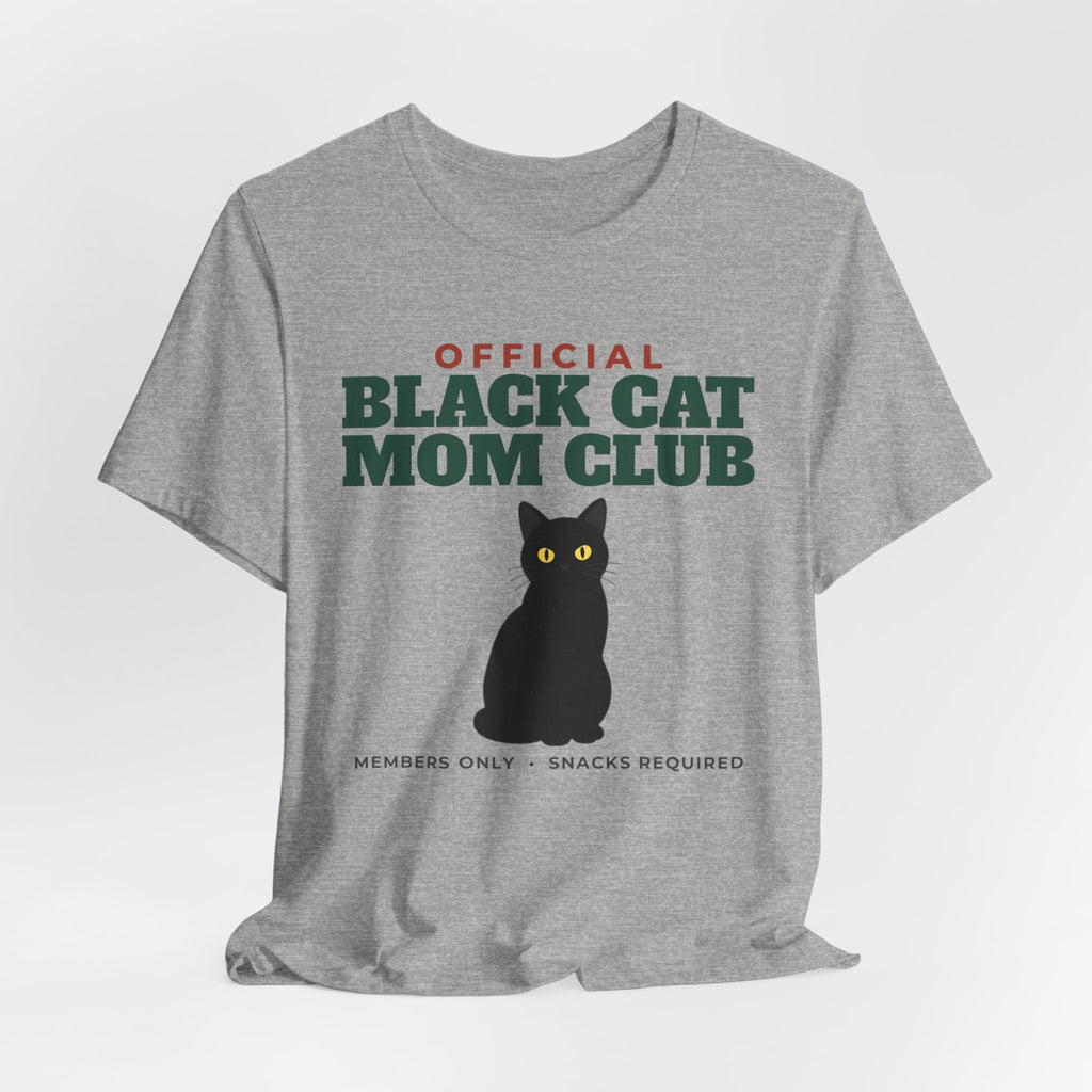 Official Black Cat Mom Club Tee | Black Cat Mom Gift