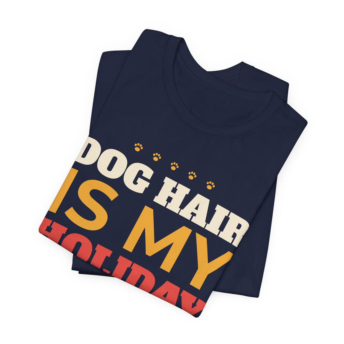 Dog Hair Is My Holiday Glitter Tee