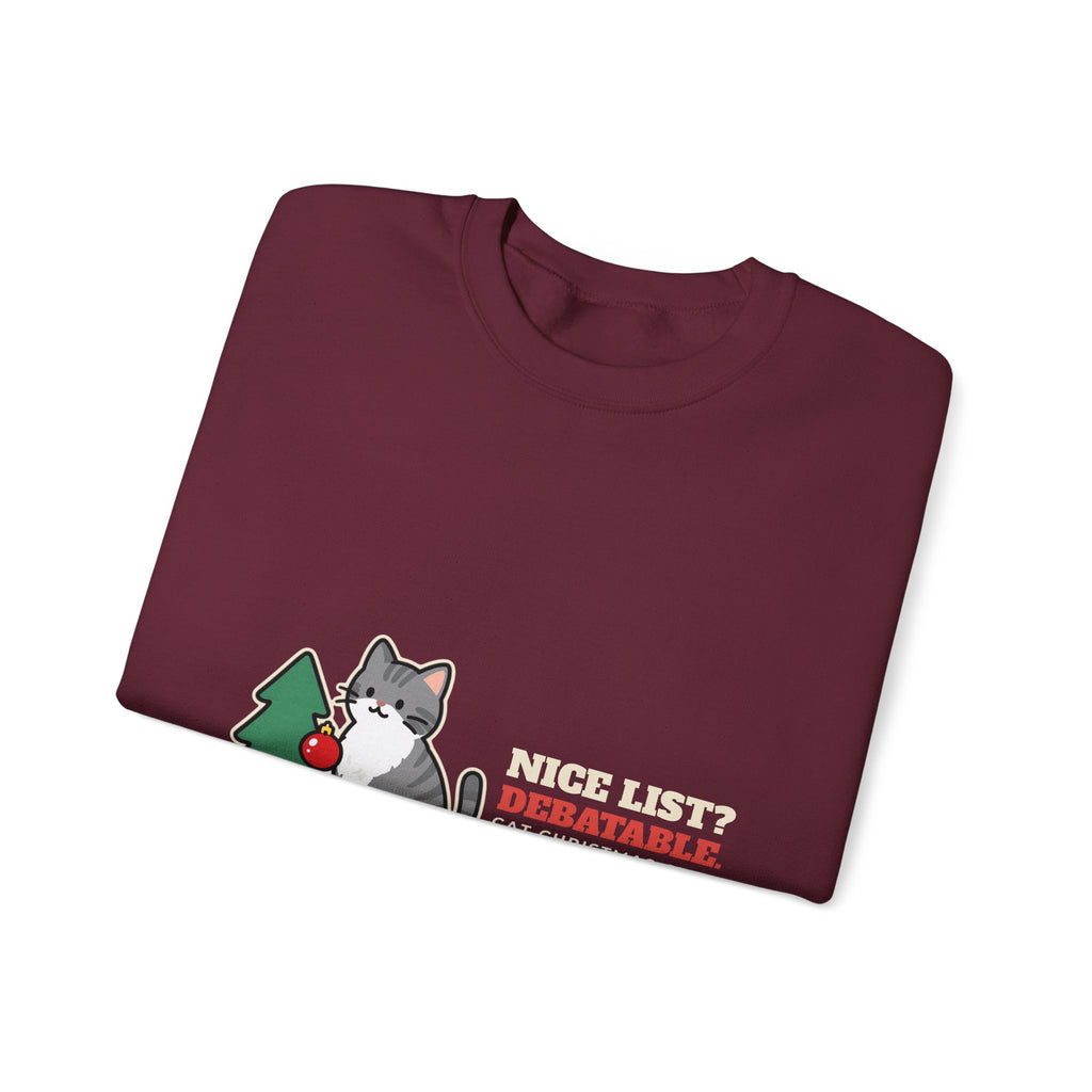 Funny Cat Christmas Crewneck Sweatshirt, Nice List Debatable Cat Crewneck Sweatshirt, Cat Mom Christmas Gift, Cat Dad Holiday Crewneck Sweatshirt, Naughty Cat Lover Gift