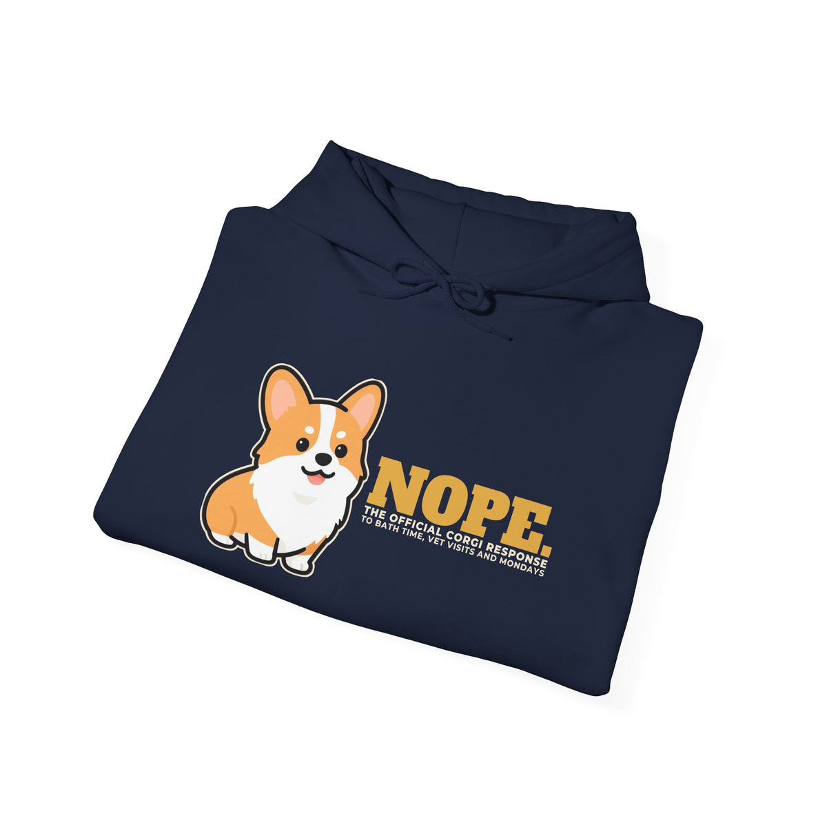 Nope. Funny Corgi Hoodie | Corgi Lover Gift