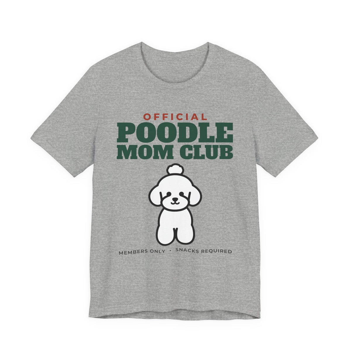 Official Poodle Mom Club Tee | Poodle Mom Gift