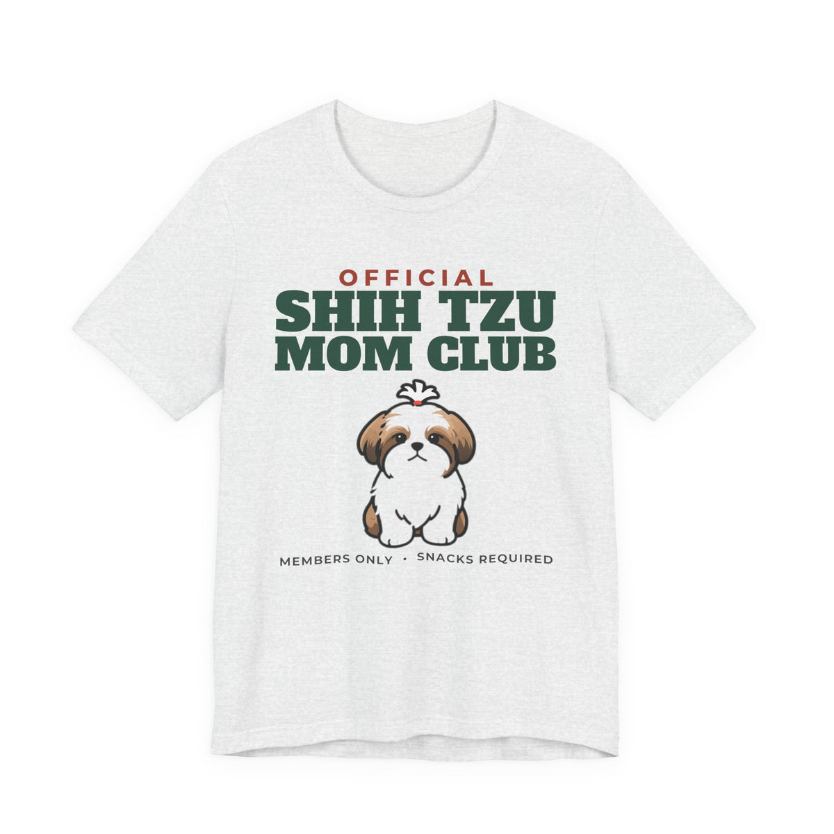 Official Shih Tzu Mom Club Tee | Shih Tzu Mom Gift