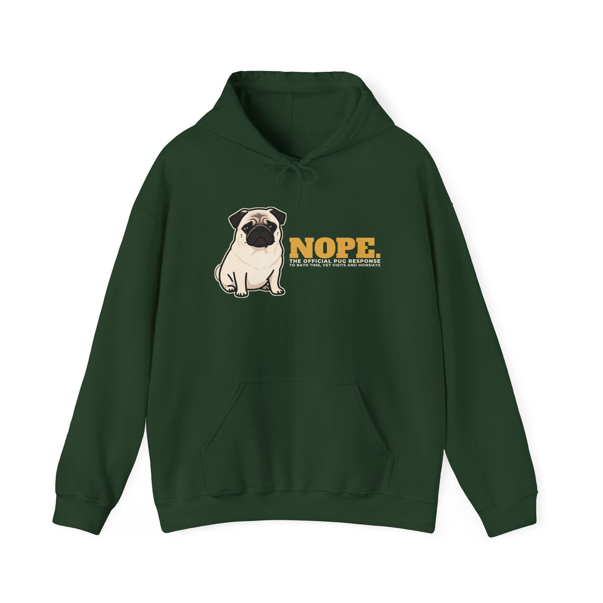 Nope. Funny Pug Hoodie | Pug Lover Gift