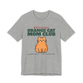 Official Orange Cat Mom Club Tee | Orange Cat Mom Gift