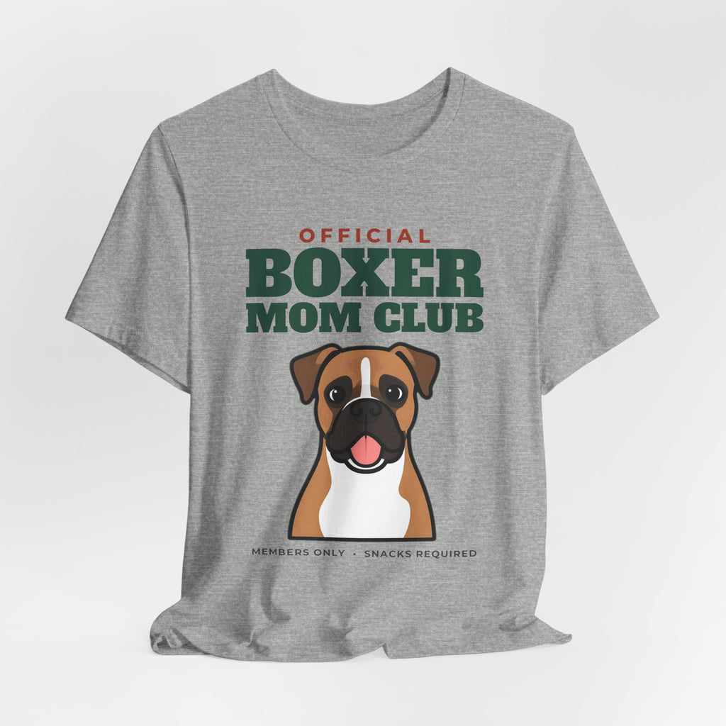 Official Boxer Mom Club Tee | Boxer Mom Gift