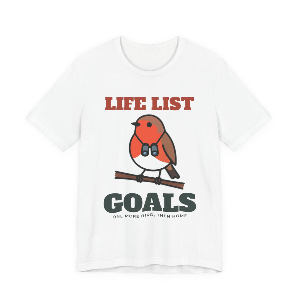Birdwatching Shirt - Life List Goals Tee - original t-shirt design by Pastime Goods