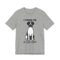 I Think I'm a Lap Dog Great Dane Tee | Great Dane Gift