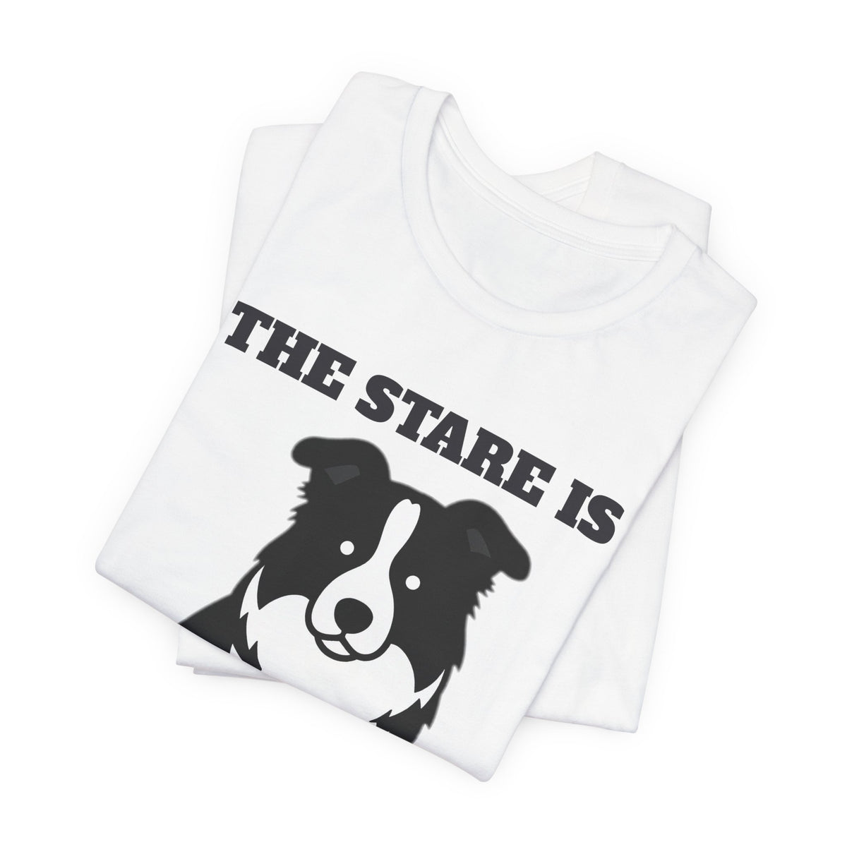 The Stare Is My Love Language Border Collie Tee | Border Collie Gift