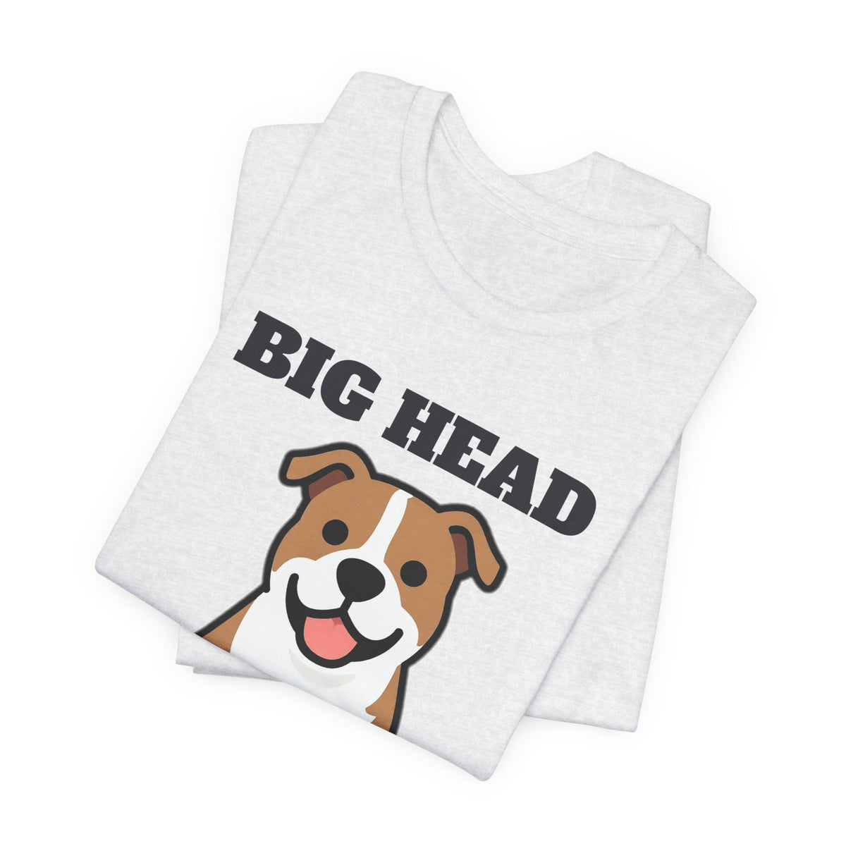 Big Head, Bigger Heart Pit Bull Tee | Pit Bull Gift