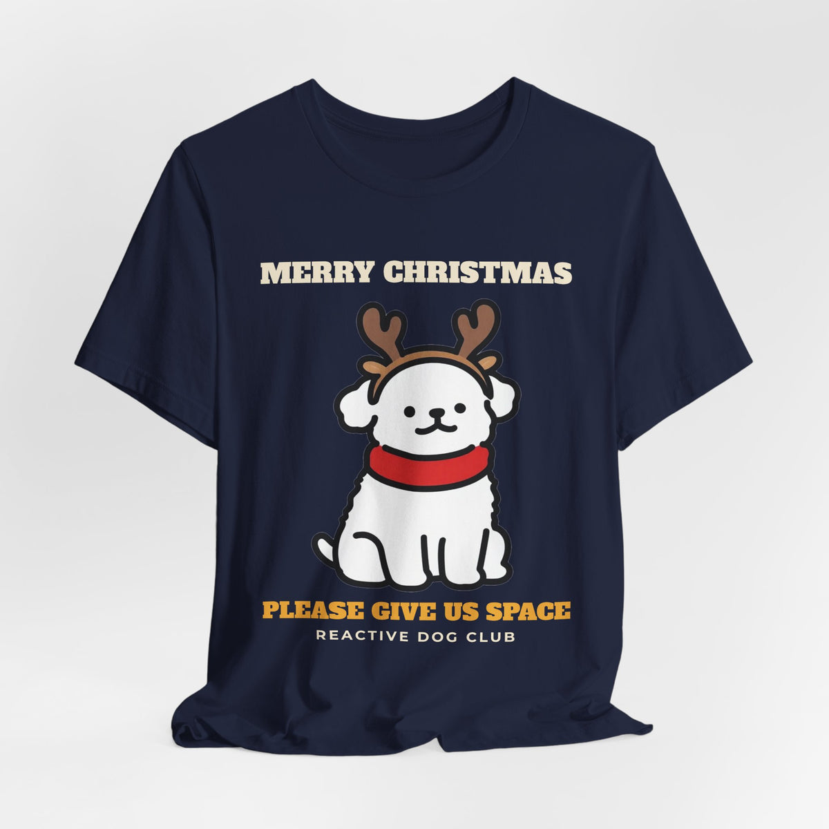 Reactive Dog Christmas Shirt - Please Give Us Space Tee | Dog Mom Christmas Gift