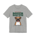 Official Boxer Mom Club Tee | Boxer Mom Gift