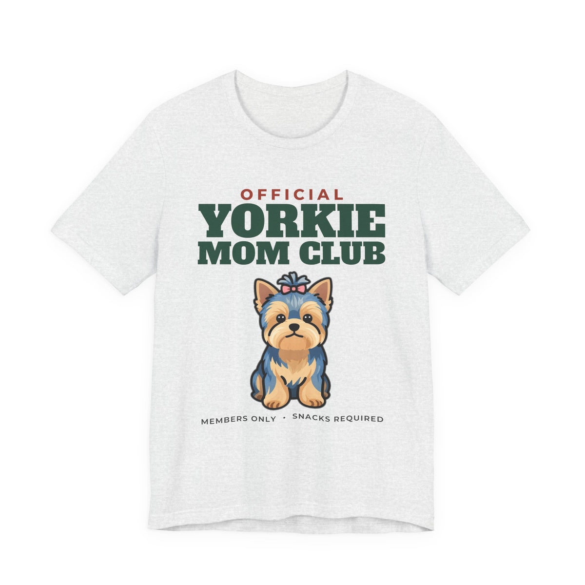 Official Yorkie Mom Club Tee | Yorkie Mom Gift