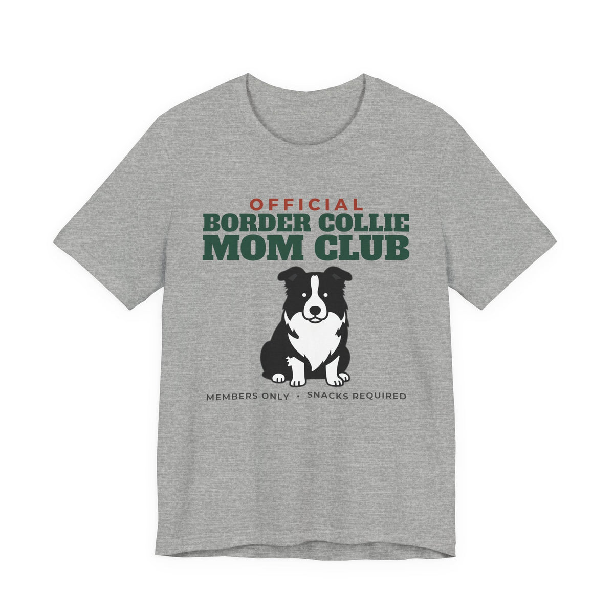Official Border Collie Mom Club Tee | Border Collie Mom Gift