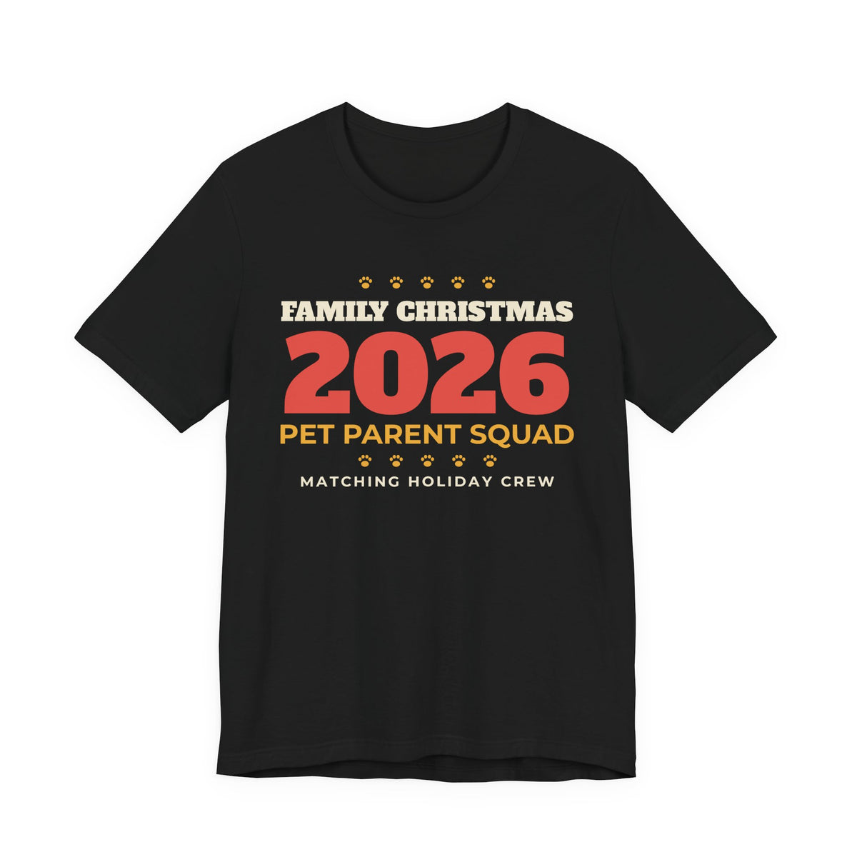 Family Christmas 2026 Pet Parent Squad Tee