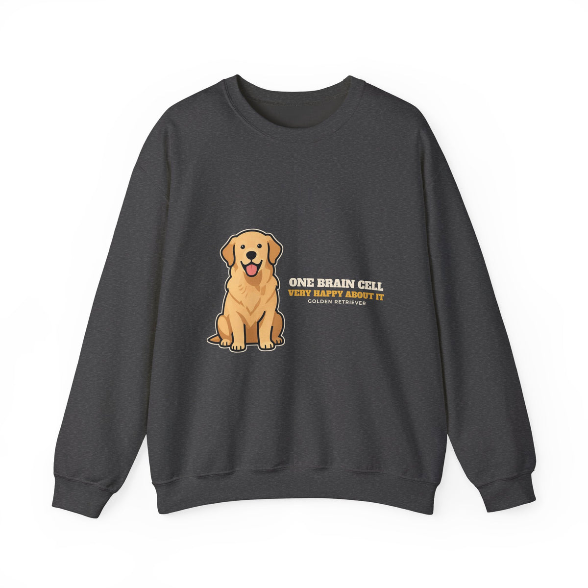One Brain Cell, Very Happy About It Golden Retriever Crewneck Sweatshirt | Golden Retriever Gift