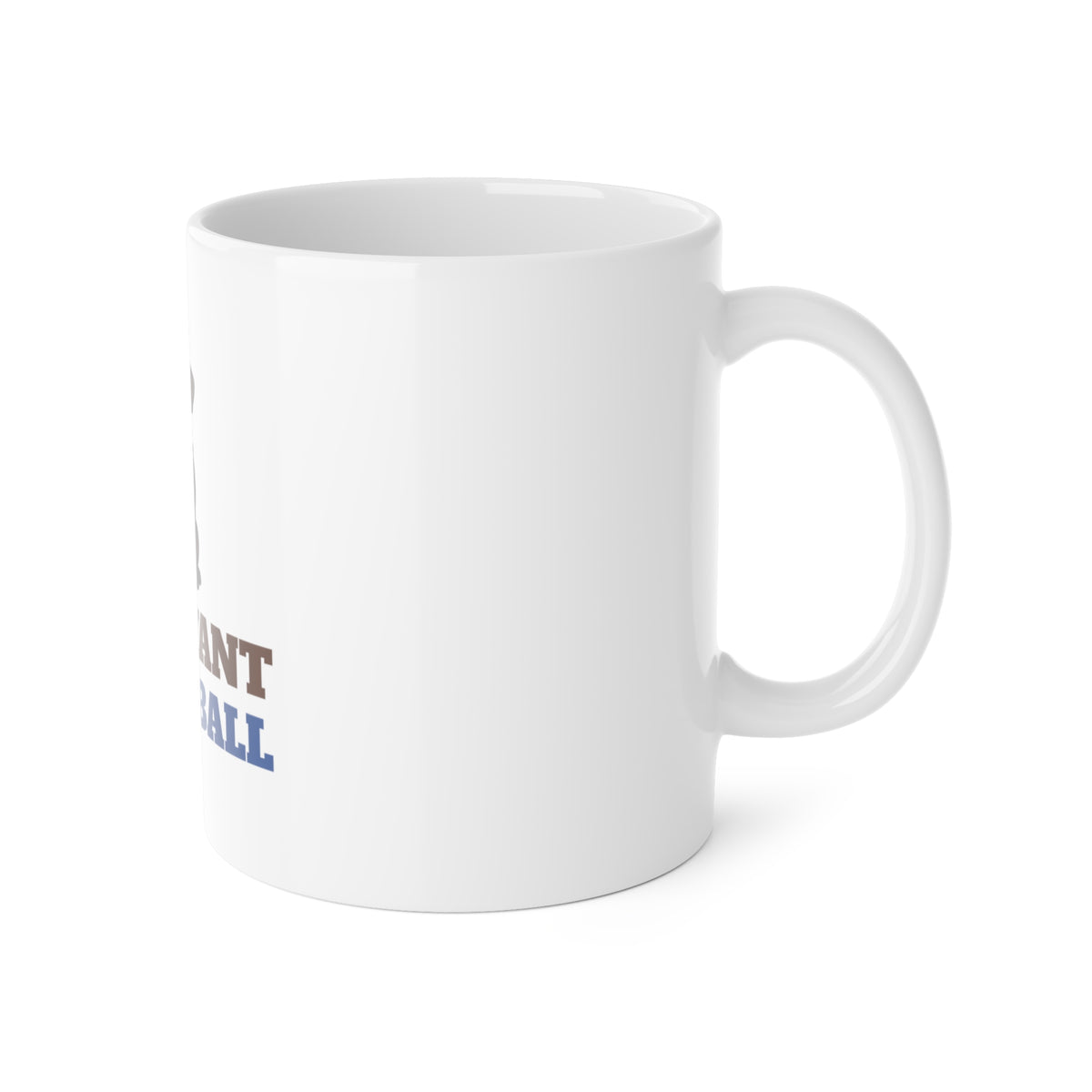 All I Want Is the Ball Labrador Mug | Labrador Gift