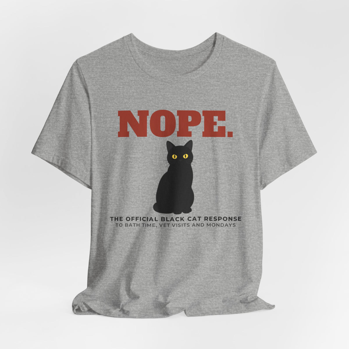 Nope. Funny Black Cat Tee | Black Cat Lover Gift