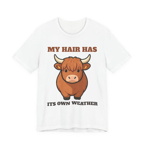 Highland Cow Shirt - My Hair Has Its Own Weather Tee - original t-shirt design by Pastime Goods
