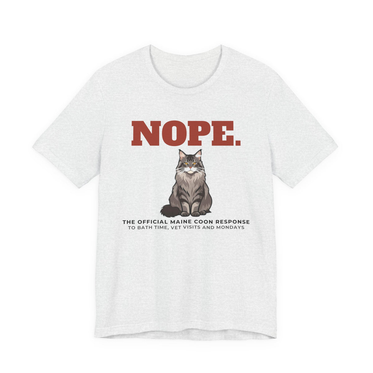 Nope. Funny Maine Coon Tee | Maine Coon Lover Gift