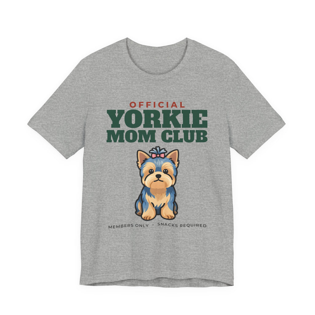 Official Yorkie Mom Club Tee | Yorkie Mom Gift