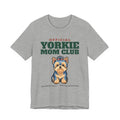 Official Yorkie Mom Club Tee | Yorkie Mom Gift