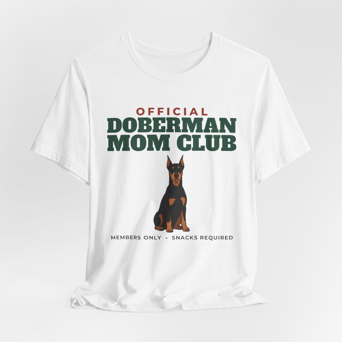 Official Doberman Mom Club Tee | Doberman Mom Gift