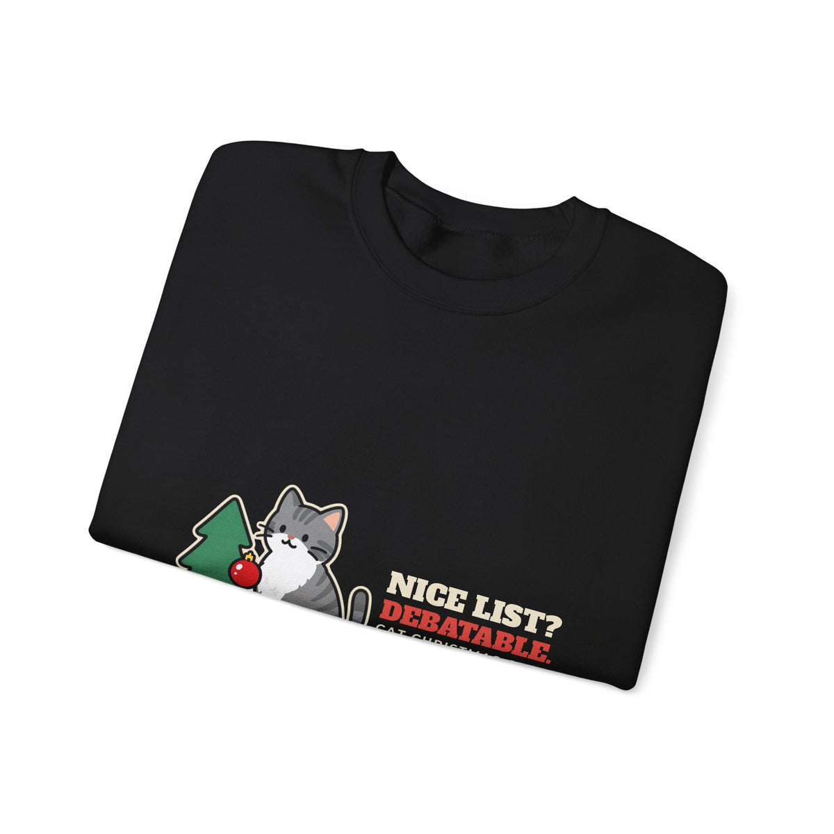 Funny Cat Christmas Crewneck Sweatshirt, Nice List Debatable Cat Crewneck Sweatshirt, Cat Mom Christmas Gift, Cat Dad Holiday Crewneck Sweatshirt, Naughty Cat Lover Gift