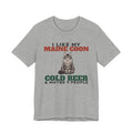 I Like My Maine Coon, Cold Beer and Maybe 3 People Tee | Funny Maine Coon Dad Gift