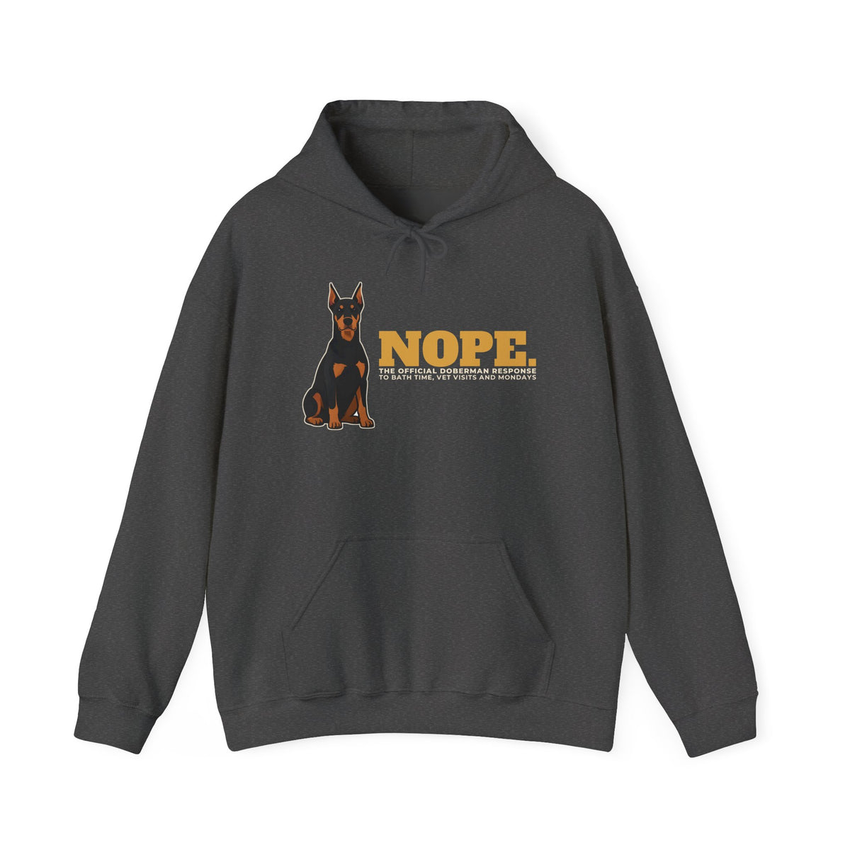 Nope. Funny Doberman Hoodie | Doberman Lover Gift
