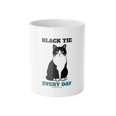 Black Tie Every Day Tuxedo Cat Mug | Tuxedo Cat Gift