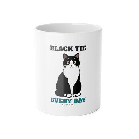 Black Tie Every Day Tuxedo Cat Mug | Tuxedo Cat Gift