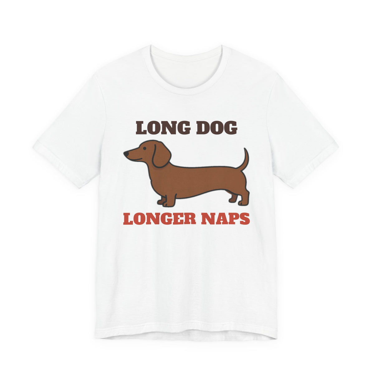 Dachshund Shirt - Long Dog, Longer Naps Tee - original t-shirt design by Pastime Goods