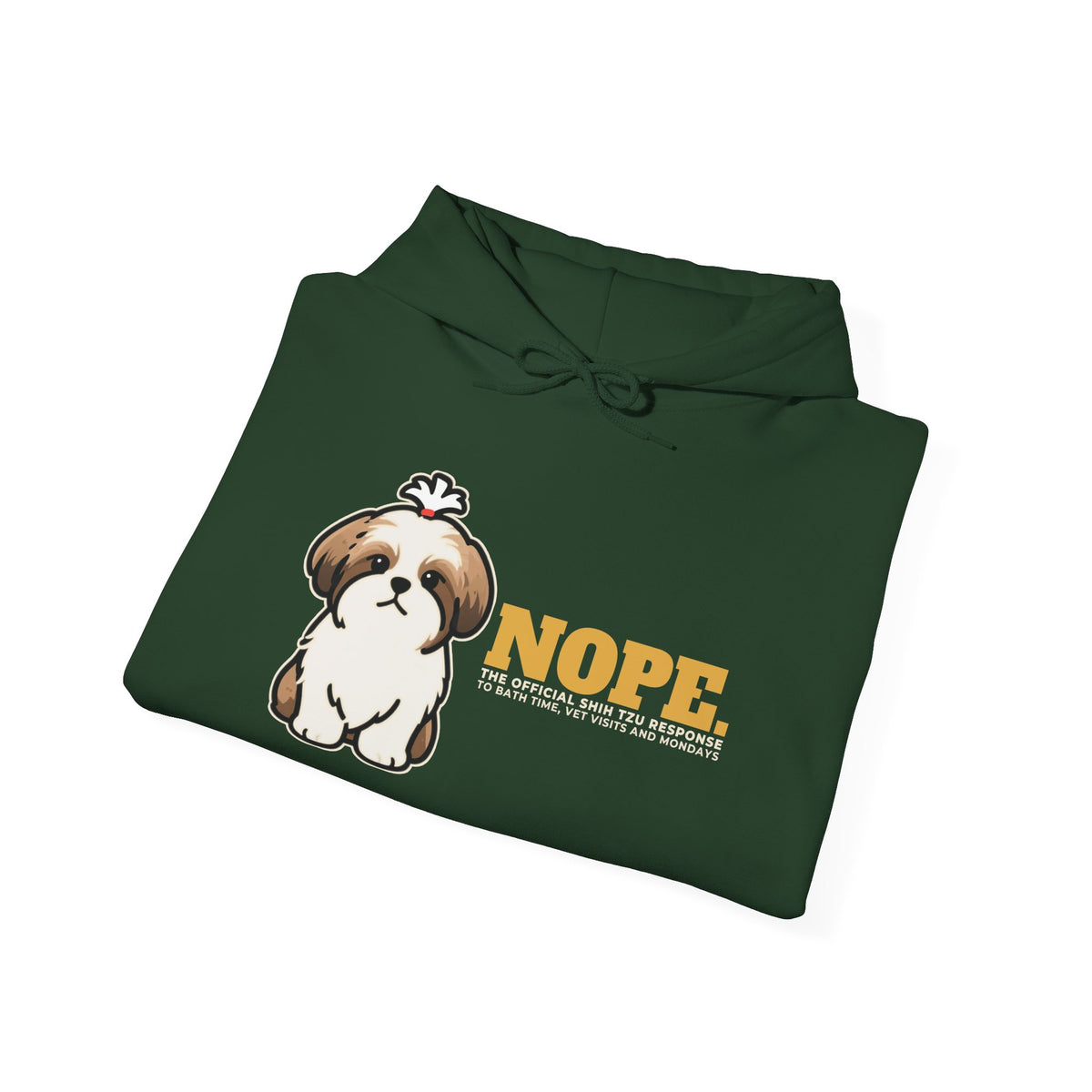 Nope. Funny Shih Tzu Hoodie | Shih Tzu Lover Gift