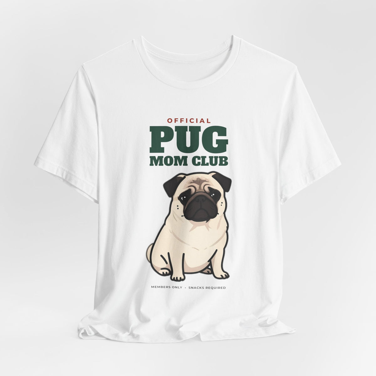 Official Pug Mom Club Tee | Pug Mom Gift