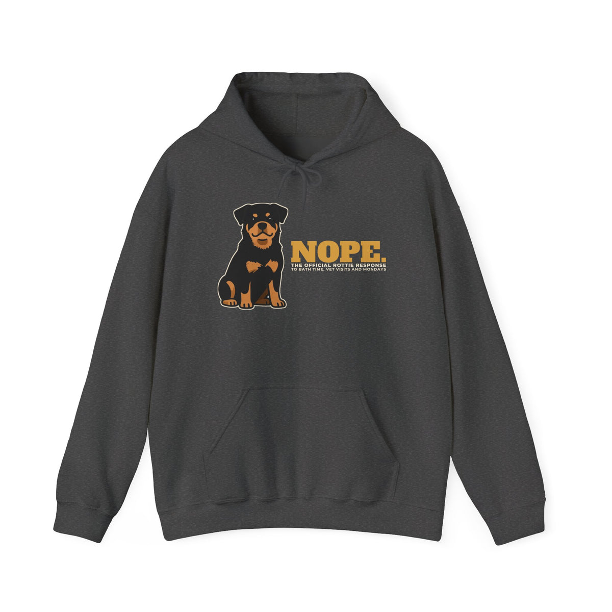 Nope. Funny Rottweiler Hoodie | Rottweiler Lover Gift